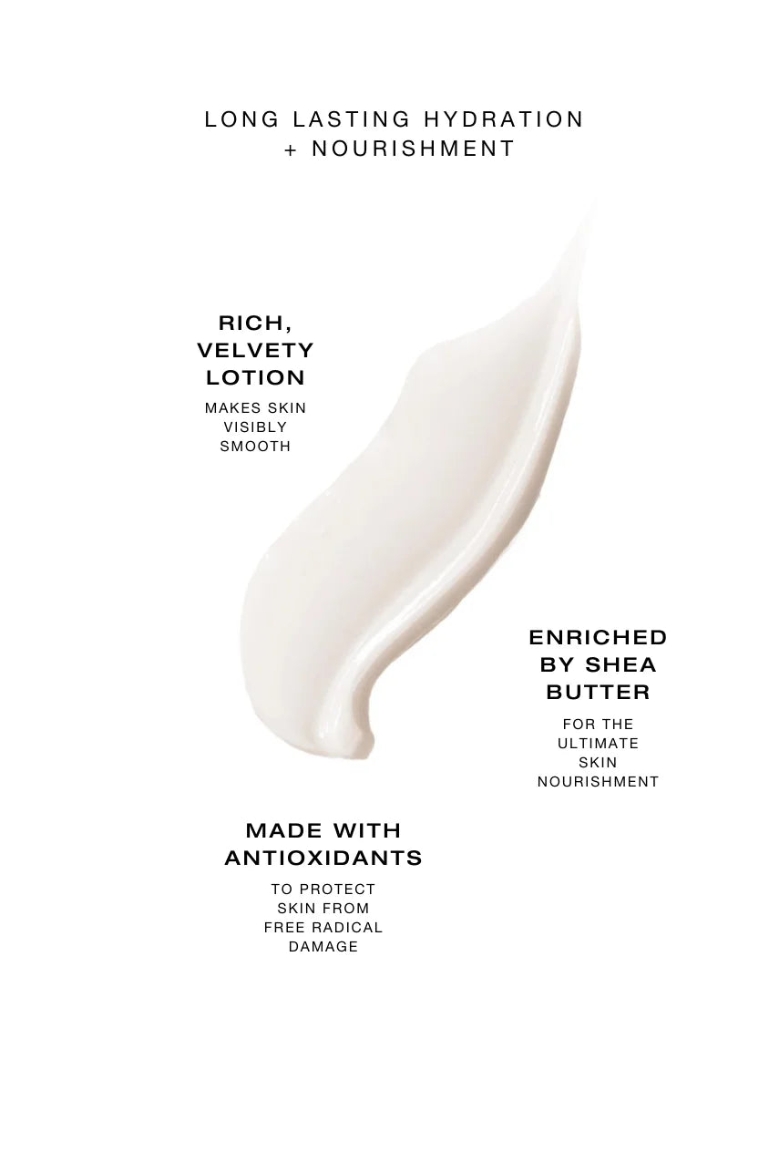 Rich velvety hand and body lotion texture with shea butter for long lasting hydration