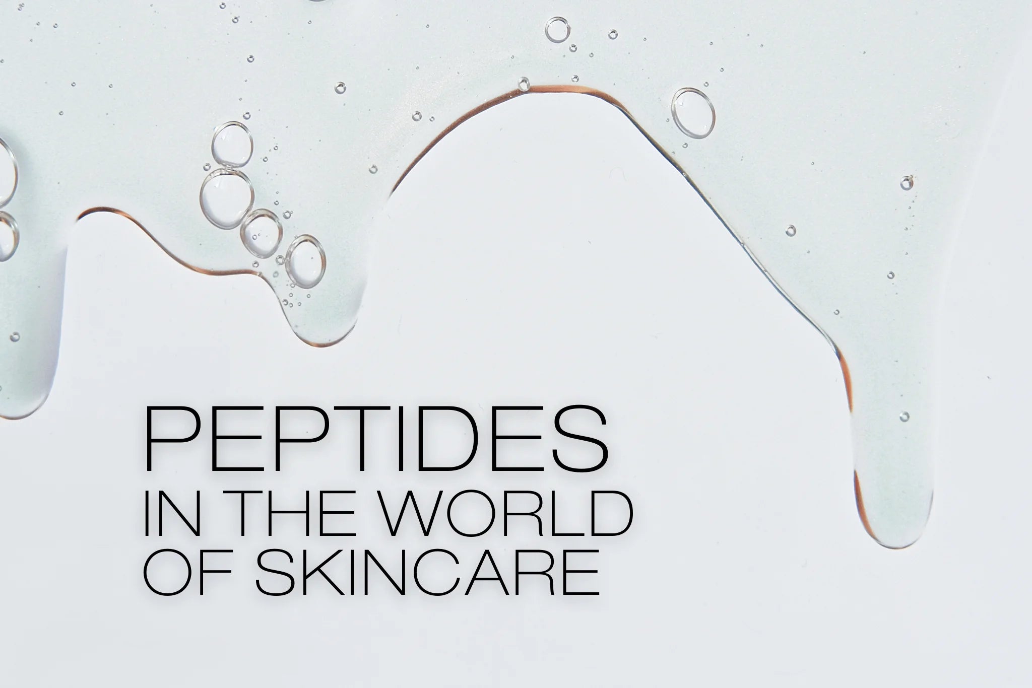 Peptides in the World of Skincare