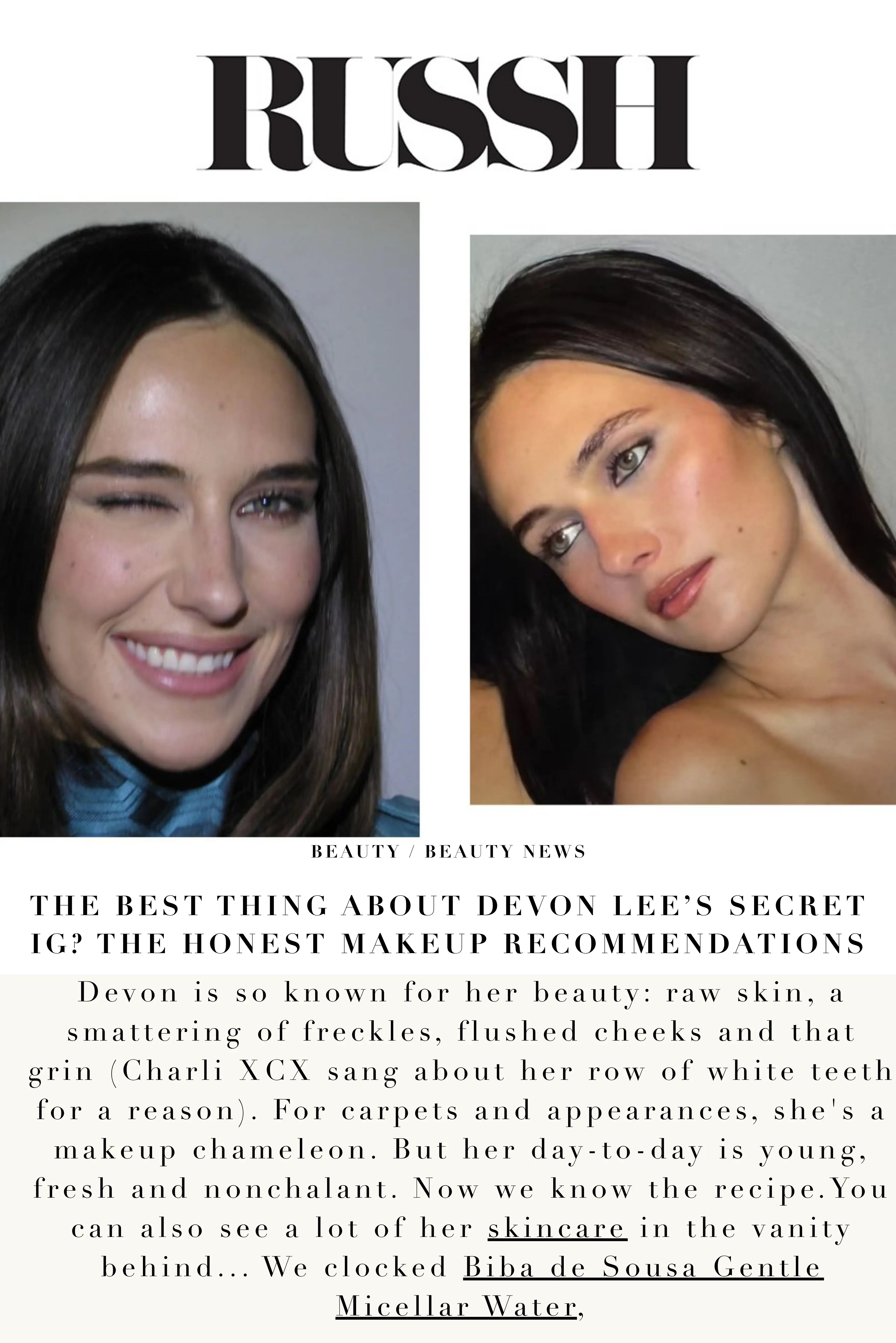 Magazine-style layout featuring two portraits of a woman with natural, glowing skin under the headline “RUSSH,” alongside an article highlighting Devon Lee’s beauty look and mentioning Biba de Sousa Gentle Micellar Water.