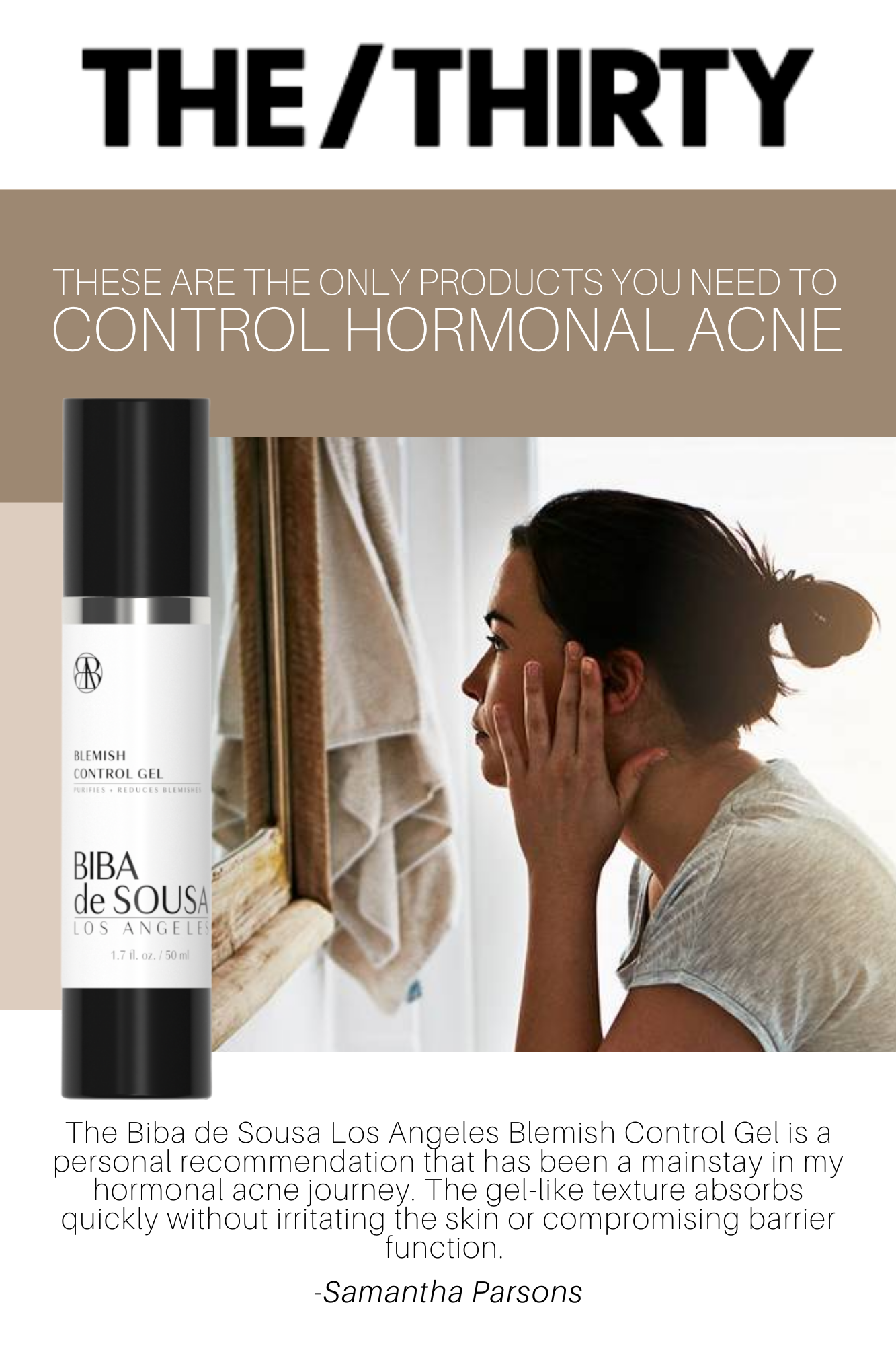 The Thirty - hormonal acne, Biba LA Blemish Control Gel 
